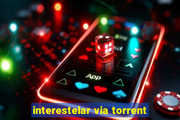 interestelar via torrent